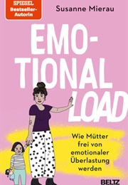 Emotional Load (Susanne Mierau)