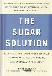 Prevention: The Sugar Solution (Sari Harrar)