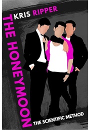 The Honeymoon (Kris Ripper)