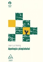 Apologia Plagiatului (Jean-Luc Hennig)