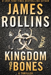 Kingdom of Bones (James Rollins)