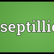 Septillion