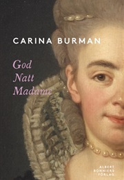 God Natt Madame (Carina Burman)