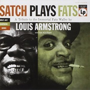 Satch Plays Fats - Louis Armstrong