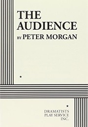 The Audience (Morgan, Peter)
