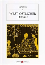 West-Östlicher Divan (Johann Wolfgang Goethe)