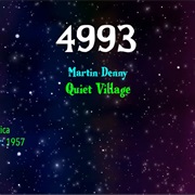 #8676 Quiet Village by Martin Denny