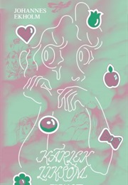 Kärlek Liksom (Johannes Ekholm)