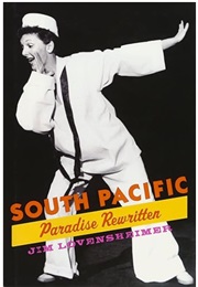 South Pacific: Paradise Rewritten (Jim Lovensheimer)