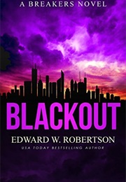 Blackout (Edward W. Robertson)