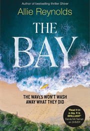 The Bay (Allie Reynolds)