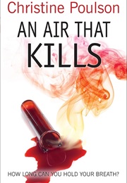An Air That Kills (Christine Poulson)