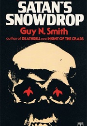 Satan's Snowdrop (Guy N. Smith)