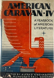 American Caravan. IV (Alfred Kreymborg)