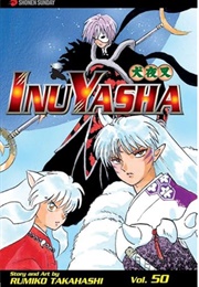 Inuyasha Vol 50 (Rumiko Takahashi)