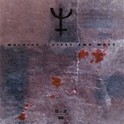 Malaise – Fifty Two Ways