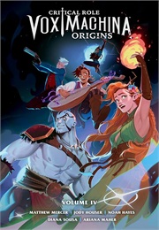 Critical Role Vox Machina Origins IV (Matthew Mercer)