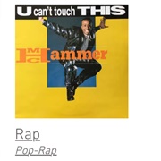 #190 U Can't Touch This by MC Hammer