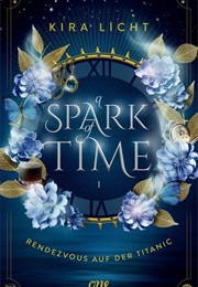 Spark of Time (Kira Licht)