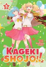 Kageki Shojo!! Vol. 5 (Kumiko Saiki)