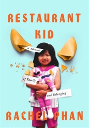 Restaurant Kid (Rachel Phan)