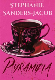 Pyramidia (Stephanie Sanders-Jacob)