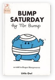 Bump Saturday by Mr. Bump (Roger Hargreaves)