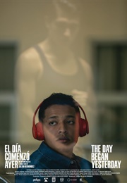 El Día Comenzó Ayer (2020)