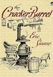The Cracker Barrel (Eric Sloane)
