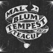 Mal Blum - Tempest in a Teacup