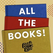 Book Riot: All the Books!