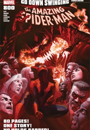 The Amazing Spider-Man #800 (Dan Slott & Nick Bradshaw)