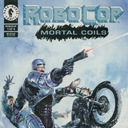 Robocop: Mortal Coils
