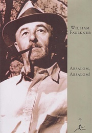 Absalom, Absalom! (William Faulkner)