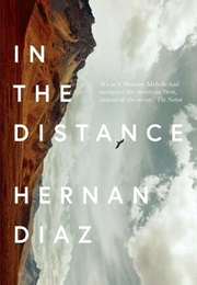 In the Distance (Hernan Diaz)