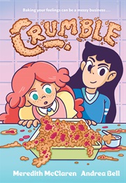 Crumble (Meredith McClaren)