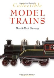 Collectible Model Trains (Collectibles) (Gurney David-Paul)