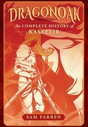 The Complete History of Kastelir (Sam Farren)