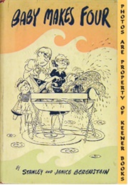 Baby Makes Four (Stanley & Janice Berenstain)