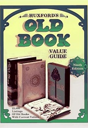 Huxford's Old Book Value Guide, 9th Ed., 1997 (Bob Huxford)