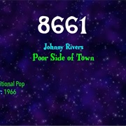 #7275 Poor Side of Town by Johnny Rivers