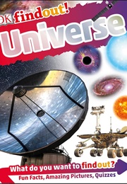 Dkfindout!: Universe (DK Publishing)