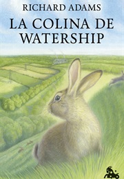 La Colina De Watership (Richard Adams)