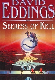 Seeress of Kell (Eddings, David)