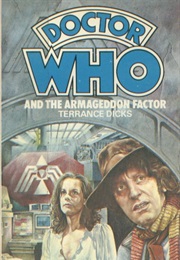 Doctor Who and the Armageddon Factor (Terrance Dicks)