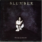Fallout - Slumber (2004)