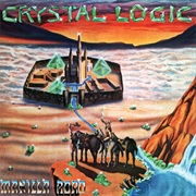 Crystal Logic - Manilla Road