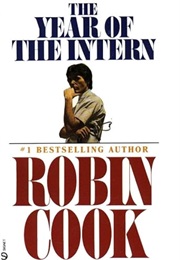 The Year of the Intern (Robin Cook)