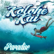 Kolohe Kai - Paradise