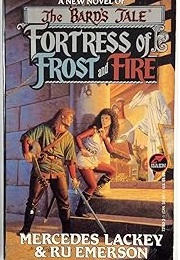 Fortress of Frost and Fire (Mercedes Lackey)